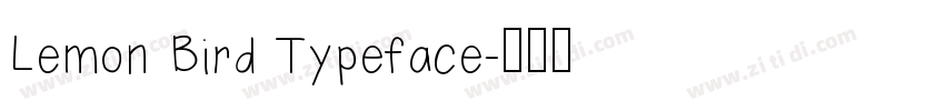 Lemon Bird Typeface字体转换